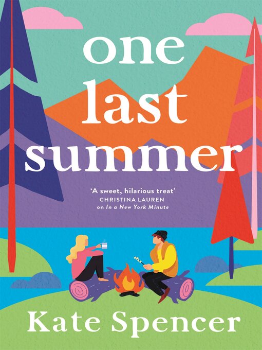 Title details for One Last Summer by Kate Spencer - Available